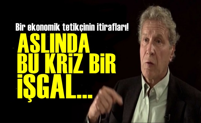 'Aslında Bu Kriz Bir İşgal'