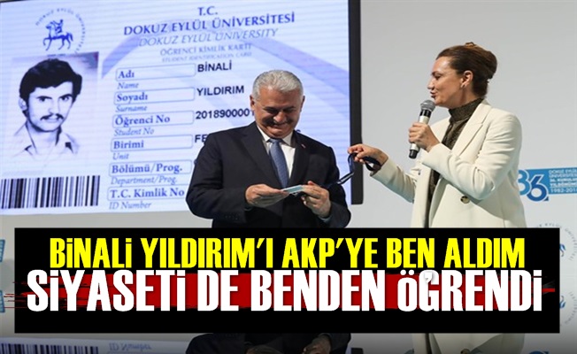 'Binali Yıldırım'a Herşeyi Ben Öğrettim'