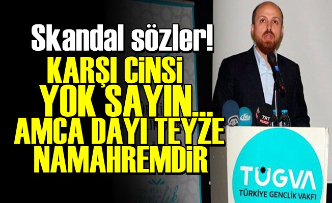 'KARŞI CİNSLE DİYALOG ZİNADIR'