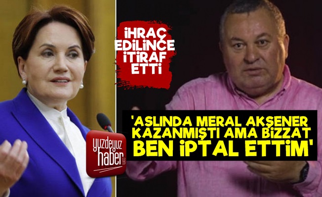 'Meral Akşener Kazanmıştı Ben İptal Ettim'