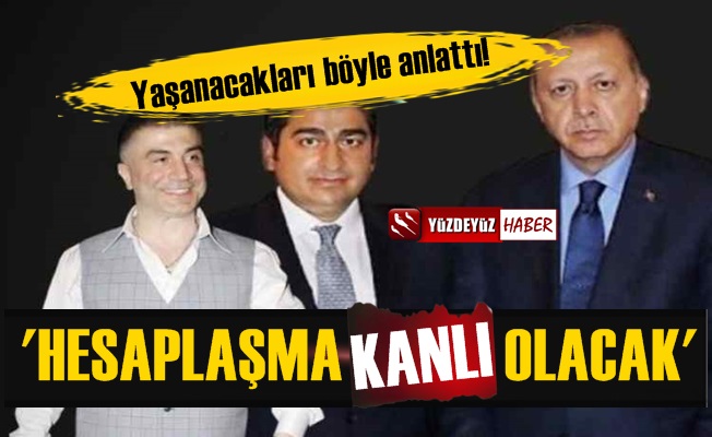 'SBK Konuşacak, Hesaplaşma Oldukça Kanlı Olacak'