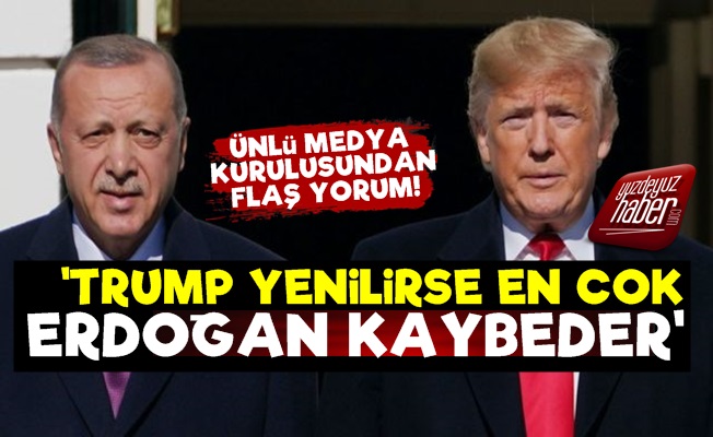 'Trump Yenilirse En Çok Erdoğan Kaybeder'