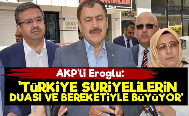 'Türkiye, Suriyelilerin Duası İle Büyüyor'