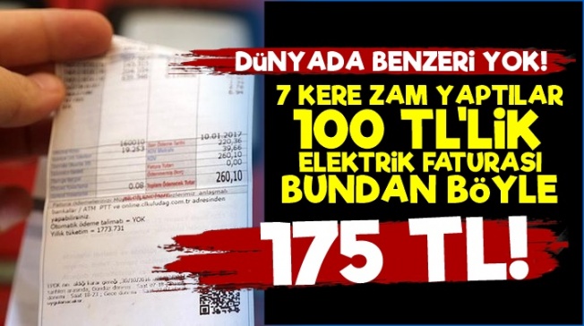 100 TL'lik Elektrik Faturası 175 TL Oldu!