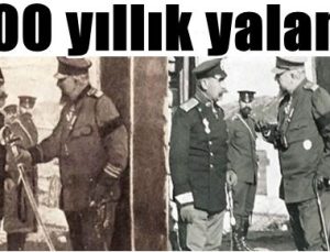 100 YILLIK YALAN!