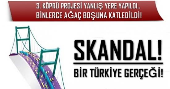 3. KÖPRÜ’DE ŞOK SKANDAL!