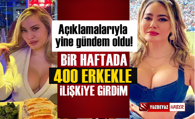 "400 Erkekle İlişki Yaşadım, Çenem Ağrıyordu'