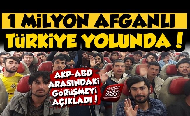 '1 Milyon Afganlı Türkiye Yolunda…'