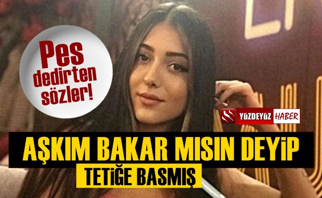 'Aşkım Bakar mısın' Deyip Silahı Ateşlemiş