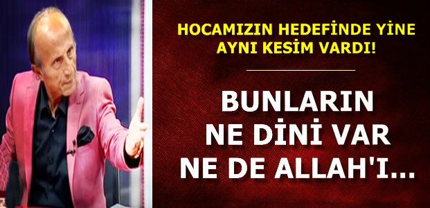Yaşar Nuri Öztürk’ten Sert Çıkış: “Bunların Dini de Yok, Allah’ı da!”