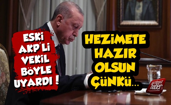 'Erdoğan Hezimete Hazır Olsun Çünkü…