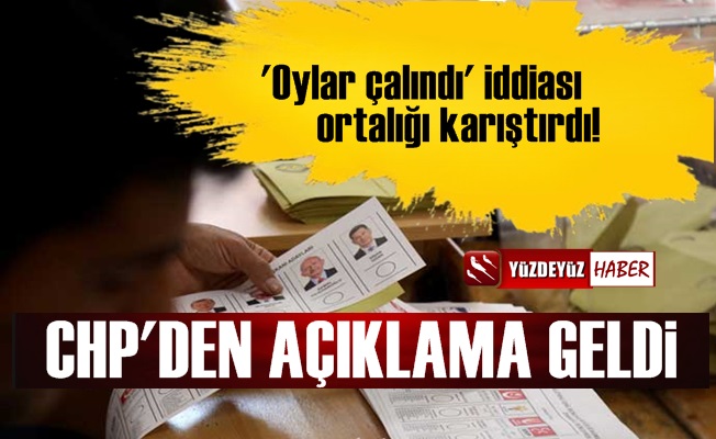 'Oylar çalındı' iddiası ortalığı karıştırdı, CHP'den açıklama geldi