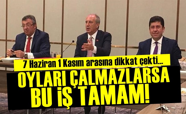 'Oyları Çalmazlarsa Bu İş Tamam'