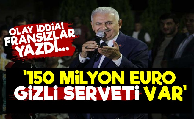 'Yıldırım'ın 150 Milyon Euro Gizli Serveti Var'