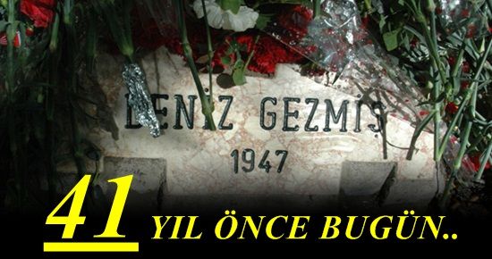 41 YIL ÖNCE BUGÜN…