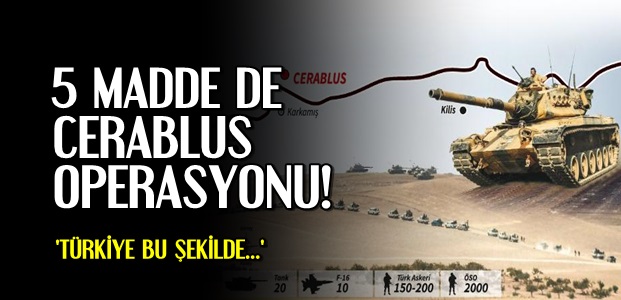 5 MADDE DE CERABLUS OPERASYONU!