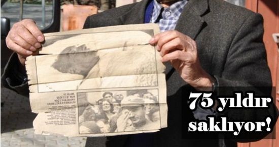 75 YILDIR SAKLIYOR!