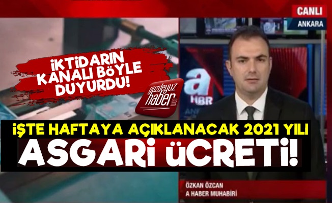 AHaber 2021 Asgari Ücretini Şimdiden Duyurdu!