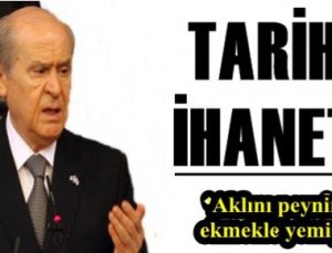 ‘AKLINI PEYNİR, EKMEKLE YEMİŞ…’