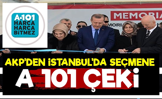 AKP-A101 İşbirliği! Seçmene Çek Dağıtıyorlar…