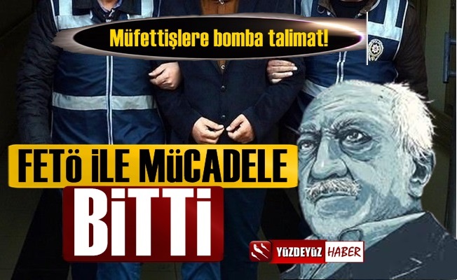 AKP, FETÖ İle Mücadeleyi Bitirdi, Müfettişlere Bomba Talimat