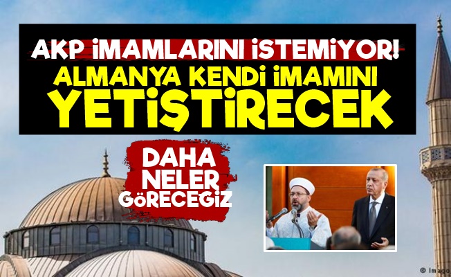 AKP İmamları Almanya'yı Çıldırttı!