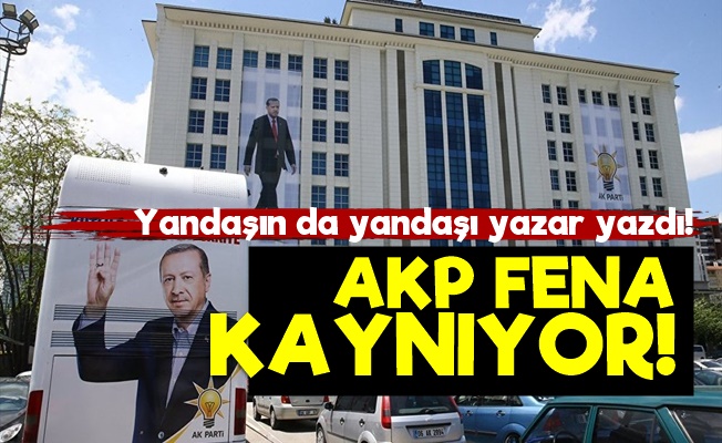 AKP'deki Krizi Yazdı!