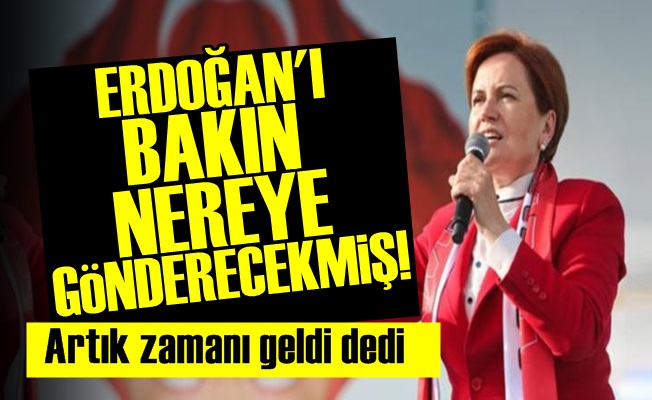 AKŞENER, 'ERDOĞAN'IN ZAMANI GELDİ' DEDİ…