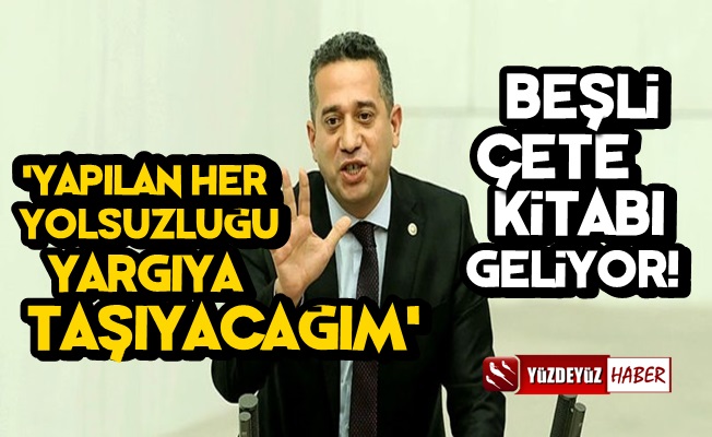 Ali Mahir Başarır: Her Yolsuzluğu Yargıya Taşıyacağım