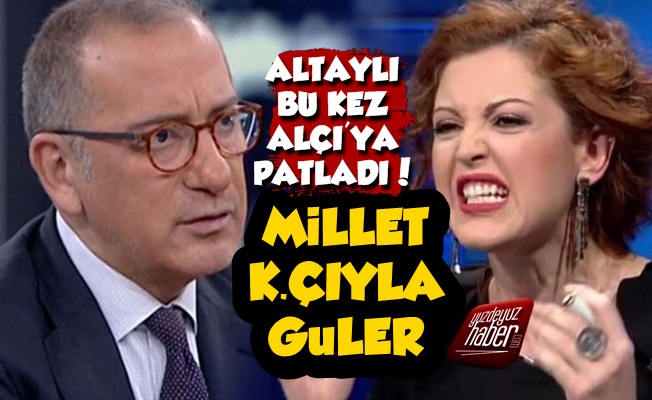 Altaylı'dan Alçı'ya: Millet K.çıyla Güler