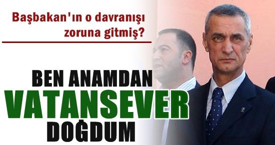 ‘ANAMDAN MİLLETVEKİLİ DOĞMADIM…’