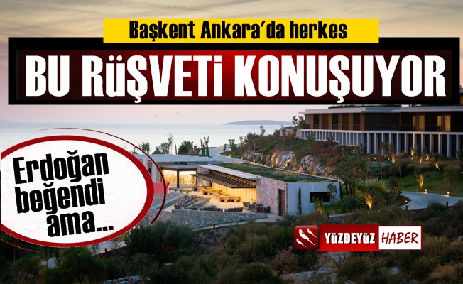 Ankara Bu Rüşveti Konuşuyor