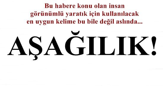 ‘AŞAĞILIK’ SÖZCÜĞÜ BİLE AZ KALIR!