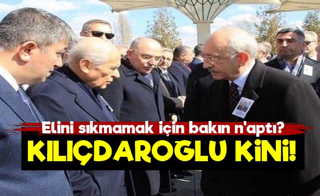 Bahçeli'nin Kılıçdaroğlu Kini!