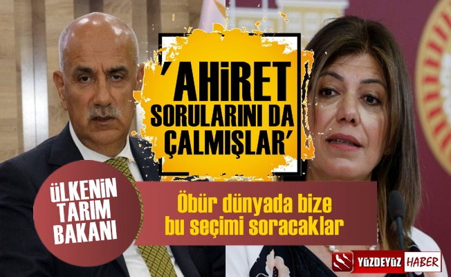 Bakan Kirişci: Öbür Dünyada Bize Bu Seçimi Soracaklar