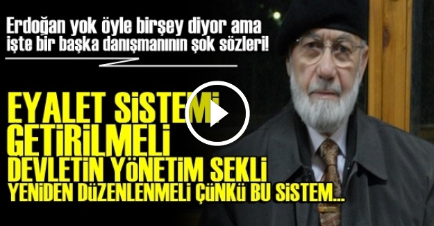 BAŞDANIŞMAN: EYALET SİSTEMİ ŞART…