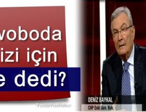 BAYKAL, SWOBODA KRİZİ İÇİN NE DEDİ?