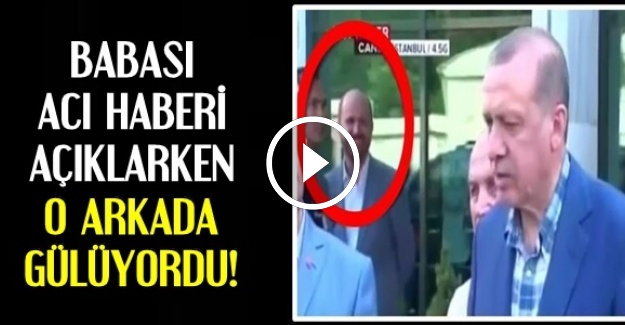 BİLAL ERDOĞAN VE O AN…