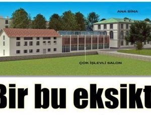 BİR BU EKSİKTİ!