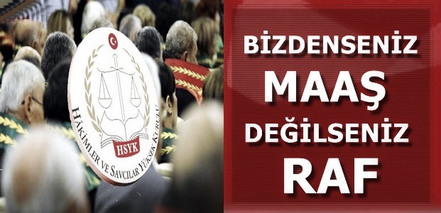 BİZDENSENİZ ZAM DEĞİLSENİZ RAF…