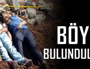 BÖYLE BULUNDULAR