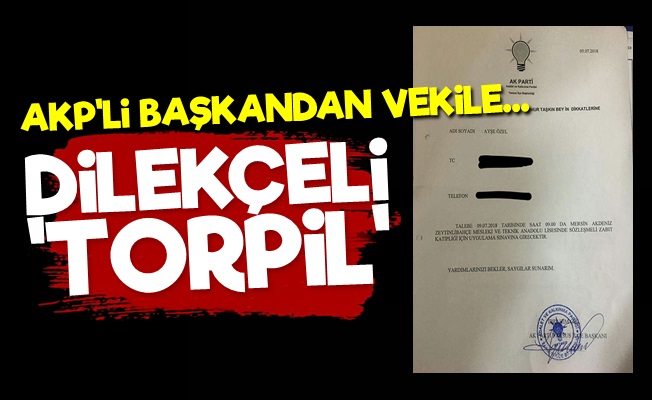 Bu da Dilekçeli 'Torpil'!