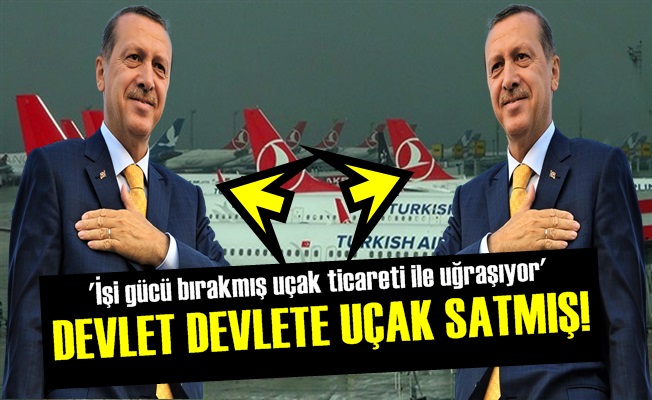 Bu da Oldu! Devlet Devlete Uçak Satmış…