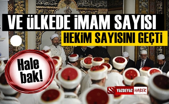 Bu da oldu, Diyanet personeli, hekim sayısını solladı