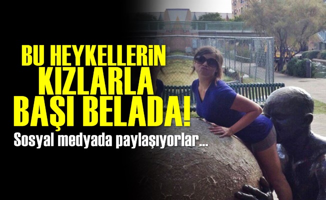 Bu Heykellerin Kızlarla Başı Belada!