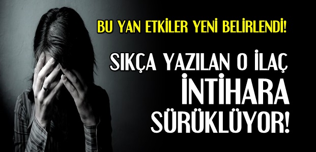 BU YAN ETKİLER YENİ TESPİT EDİLEBİLDİ!