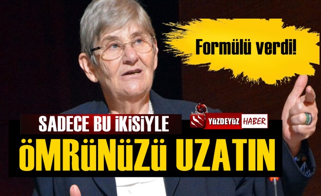 Canan Karatay Formülü Verdi, 'İkisiyle Ömrünüzü Uzatın'