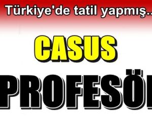 CASUS PROFESÖR TATİLE GELMİŞ!