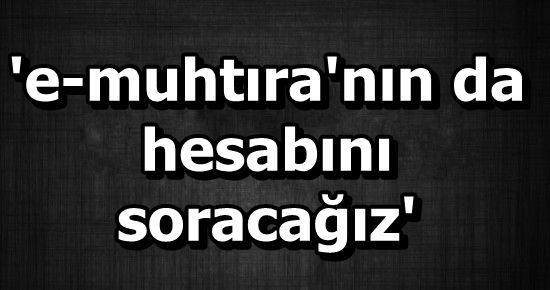 ÇELİK, HEM CHP’YE HEM MHP’YE SAYDIRDI!