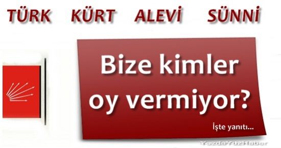 CHP’YE KİMLER OY VERMİYOR? İŞTE YANITI…